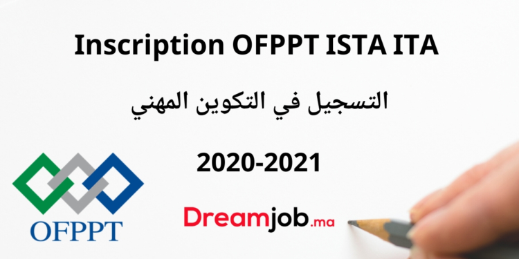Inscription OFPPT ISTA ITA التسجيل في التكوين المهني 2020-2021