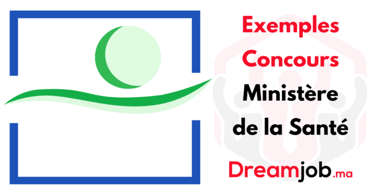 Exemples Concours Ministère de la Santé