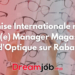 Franchise Internationale recrute un(e) Manager Magasin d'Optique sur Rabat
