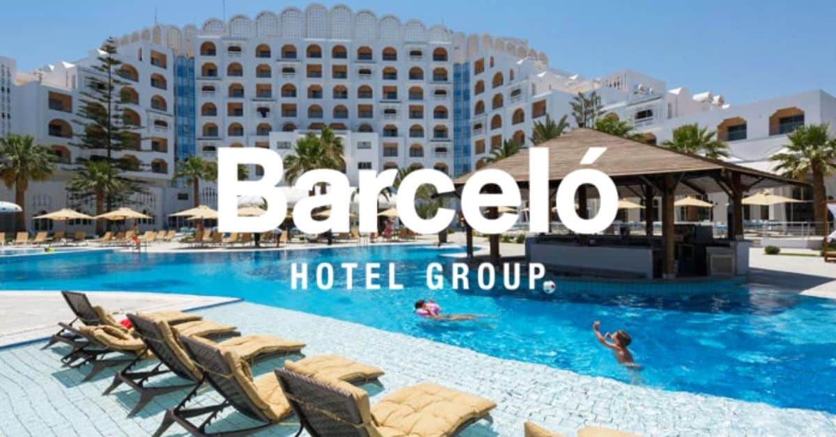 Groupe Barceló Hotels & Resorts Emploi Recrutement