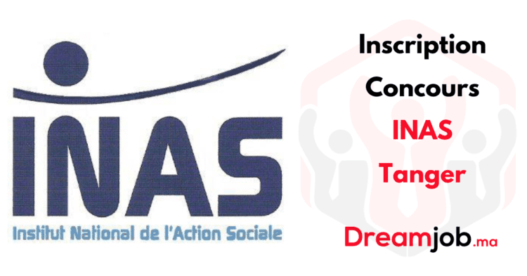 Inscription Concours INAS Tanger