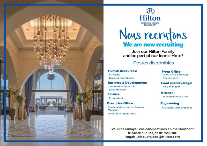 1637855569896 Hilton Tanger Al Houara recrute plusieurs profils (12 postes)