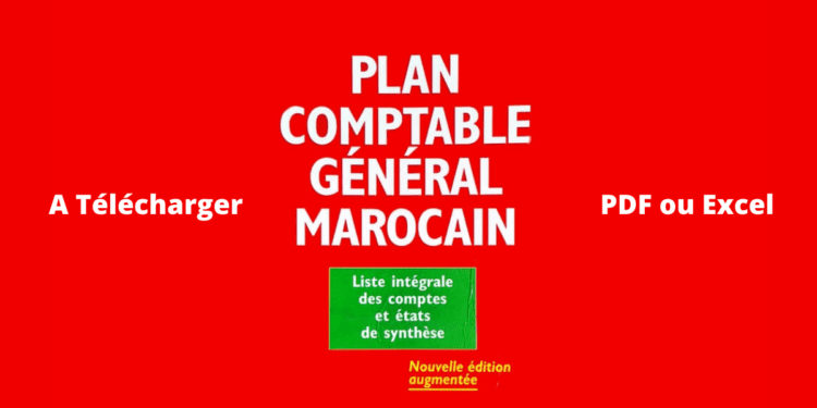 Télécharger Plan Comptable Marocain PDF Excel
