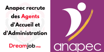 Anapec recrute des Agents d'Accueil et d'Administration