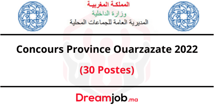 Concours Province Ouarzazate 2022