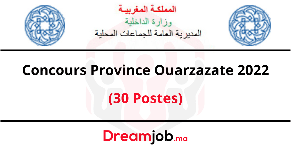 Concours Province Ouarzazate 2022 (30 Postes)