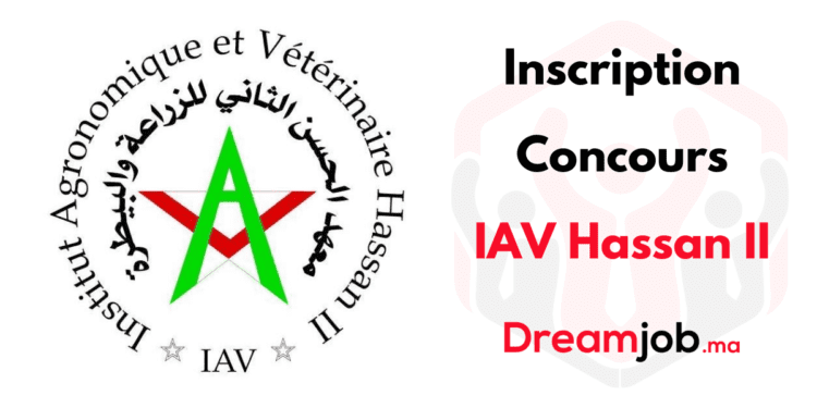 Inscription Concours IAV Hassan II