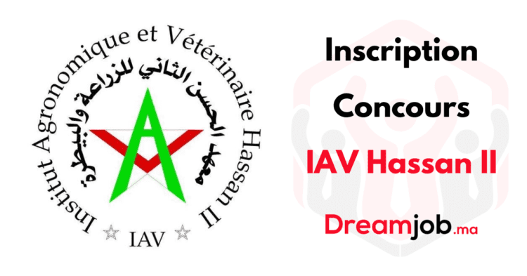 Inscription Concours IAV Hassan II