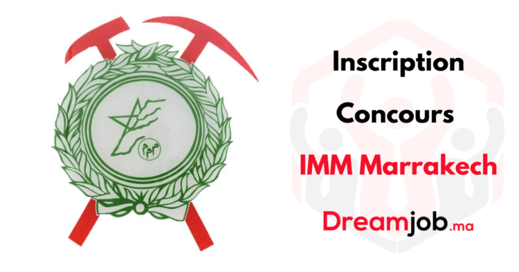 Inscription Concours IMM Marrakech