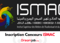 Inscription Concours ISMAC