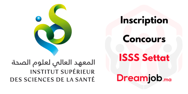 Inscription Concours ISSS Settat