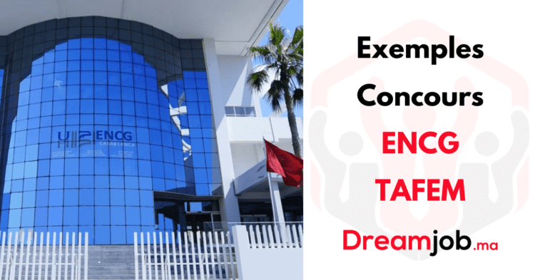 Exmples Concours ENCG TAFEM