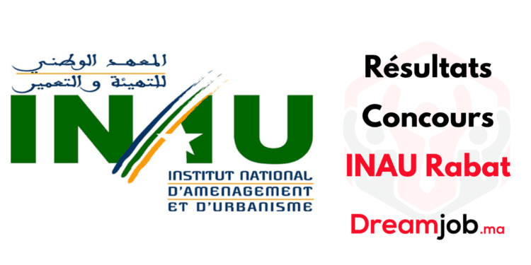 Résultats Concours INAU Rabat