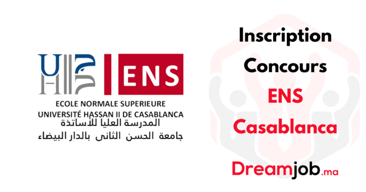 Inscription Concours ENS Casablanca