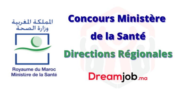 Ministère de la Santé Directions Régionales Concours Emploi Recrutement