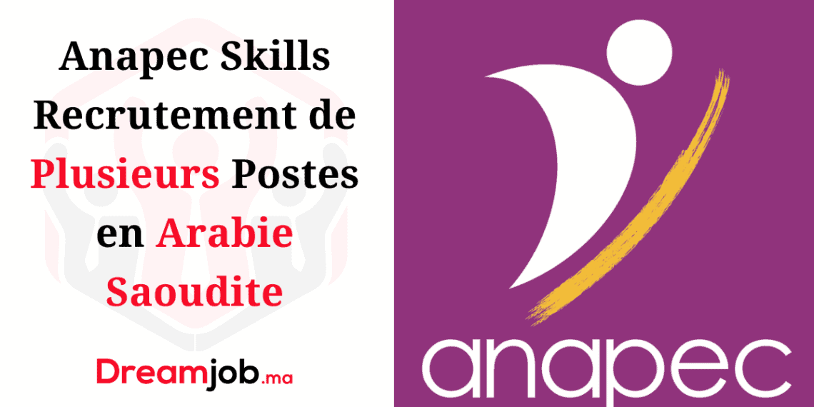 Emploi Arabie Saoudite Dreamjob.ma