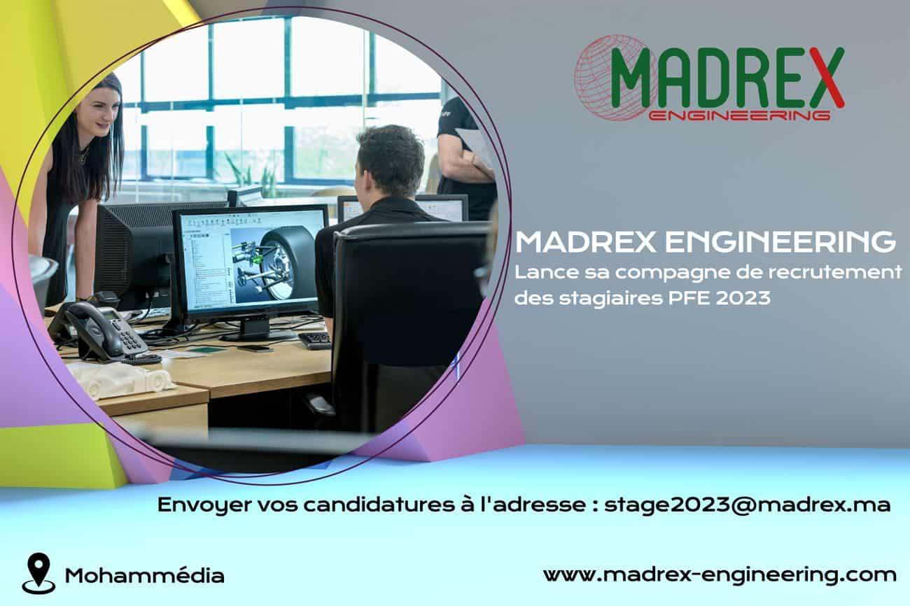 Madrex Engineering Campagne de Stages PFE 2023