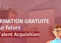 Formation Gratuite IT Talent Acquistion par EFE Maroc