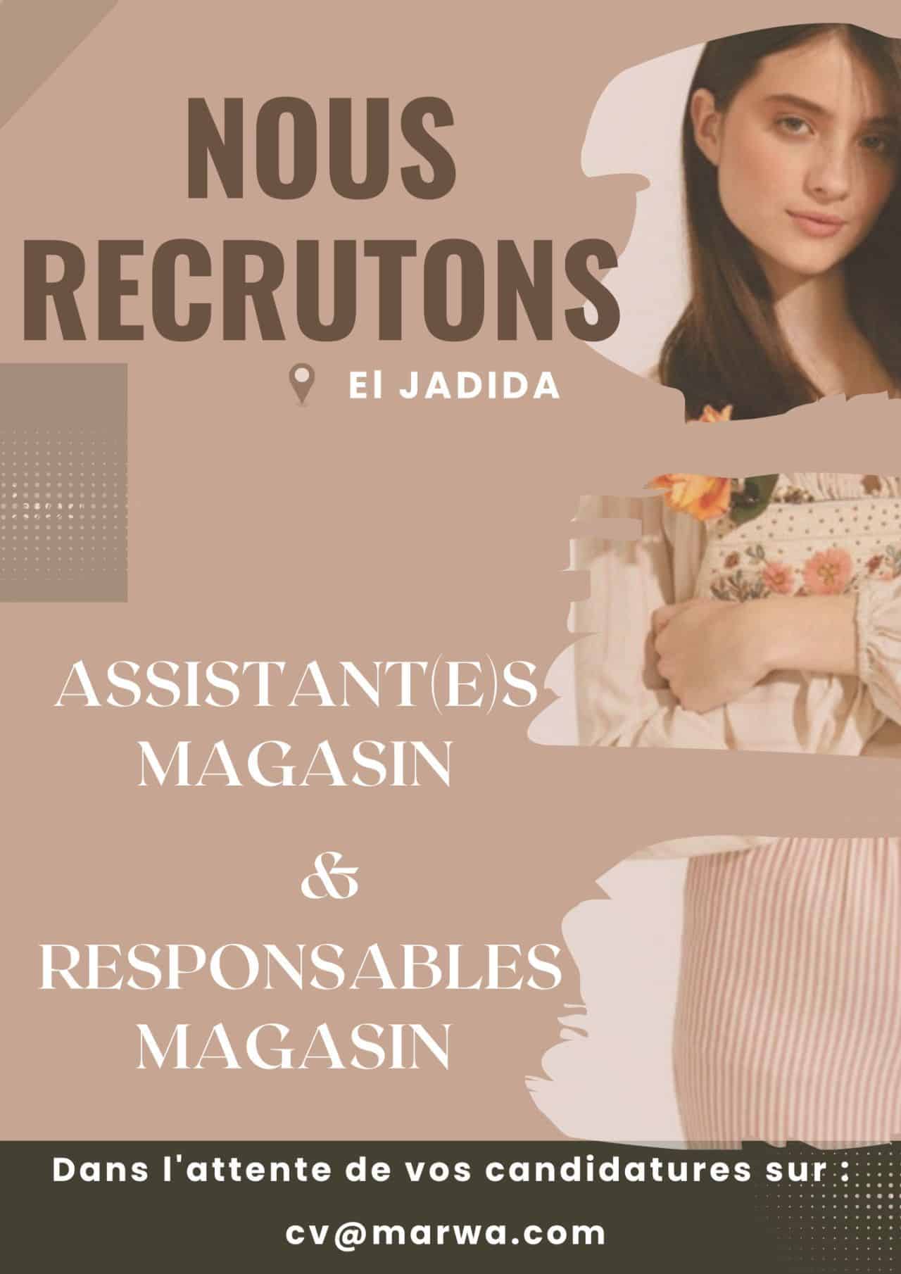 Marwa recrute des Responsables et Assistants Magasins