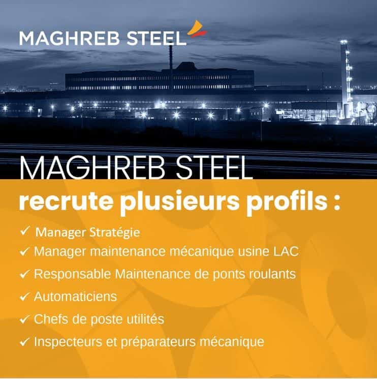 Maghreb Steel recrute Plusieurs Profils