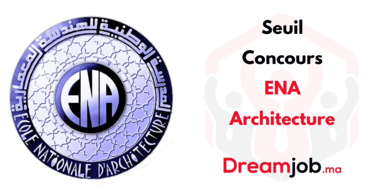 Seuil Concours ENA Architecture