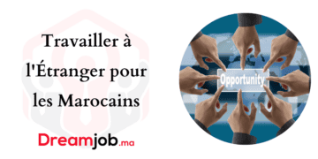 Travailler à l'Étranger pour les Marocains