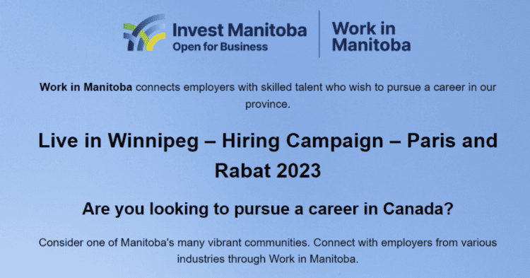 Campagne de Recrutement "Vivre à Winnipeg", Canada – Paris et Rabat 2023