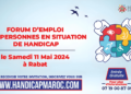 Forum Emploi Handicap Maroc 2024