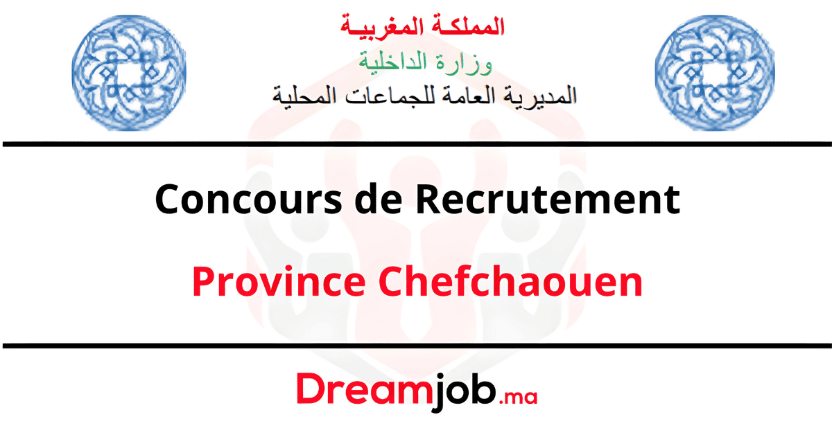 Concours de Recrutement Province Chefchaouen 2025