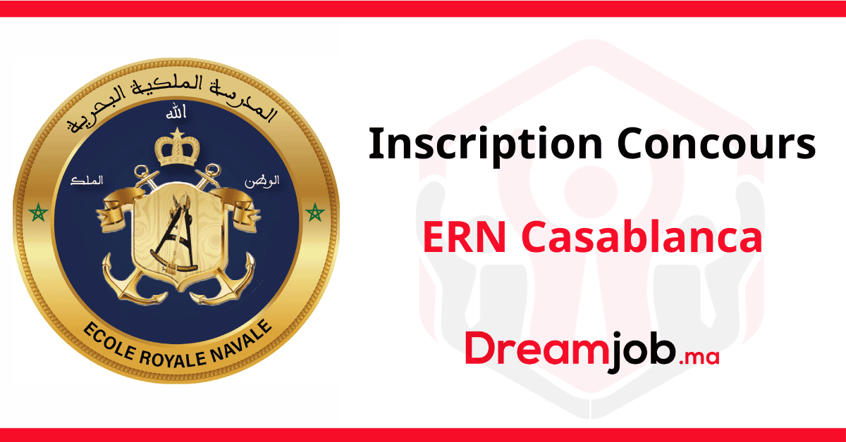 Inscription Concours Ecole Royale Navale ERN Casablanca 2025