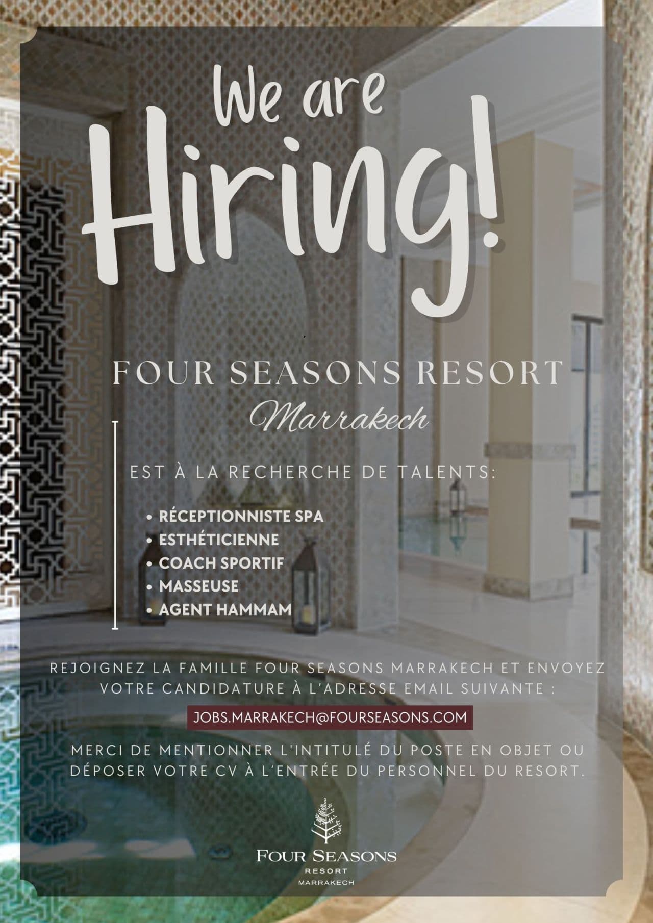 Le Four Seasons Resort Marrakech propose Plusieurs Offres d'Emploi