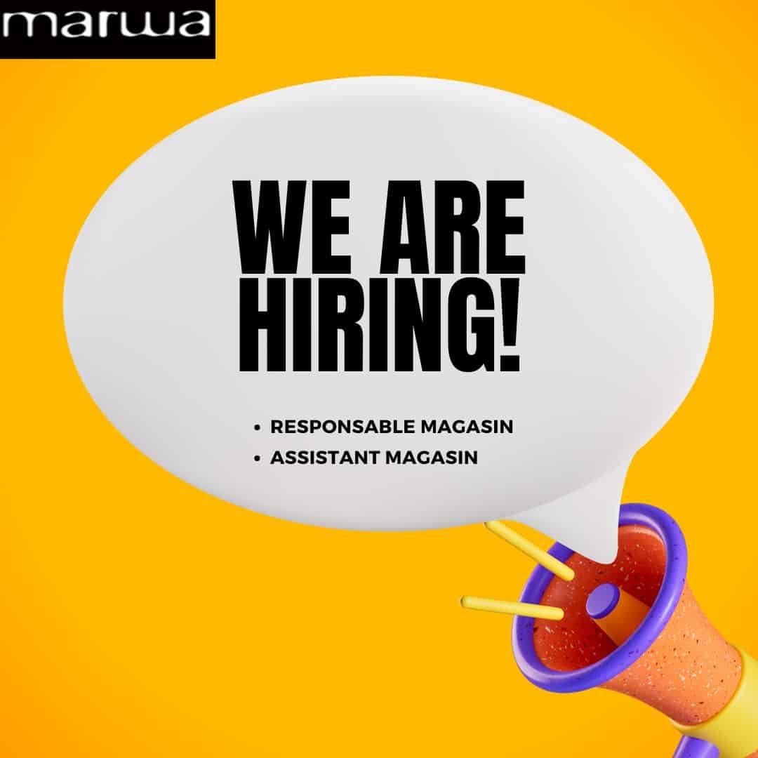 Marwa recrute des Assistants et Responsables Magasins sur Casablanca