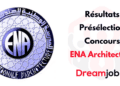 Résultats Présélection Concours ENA Architecture