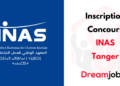 Inscription Concours INAS Tanger