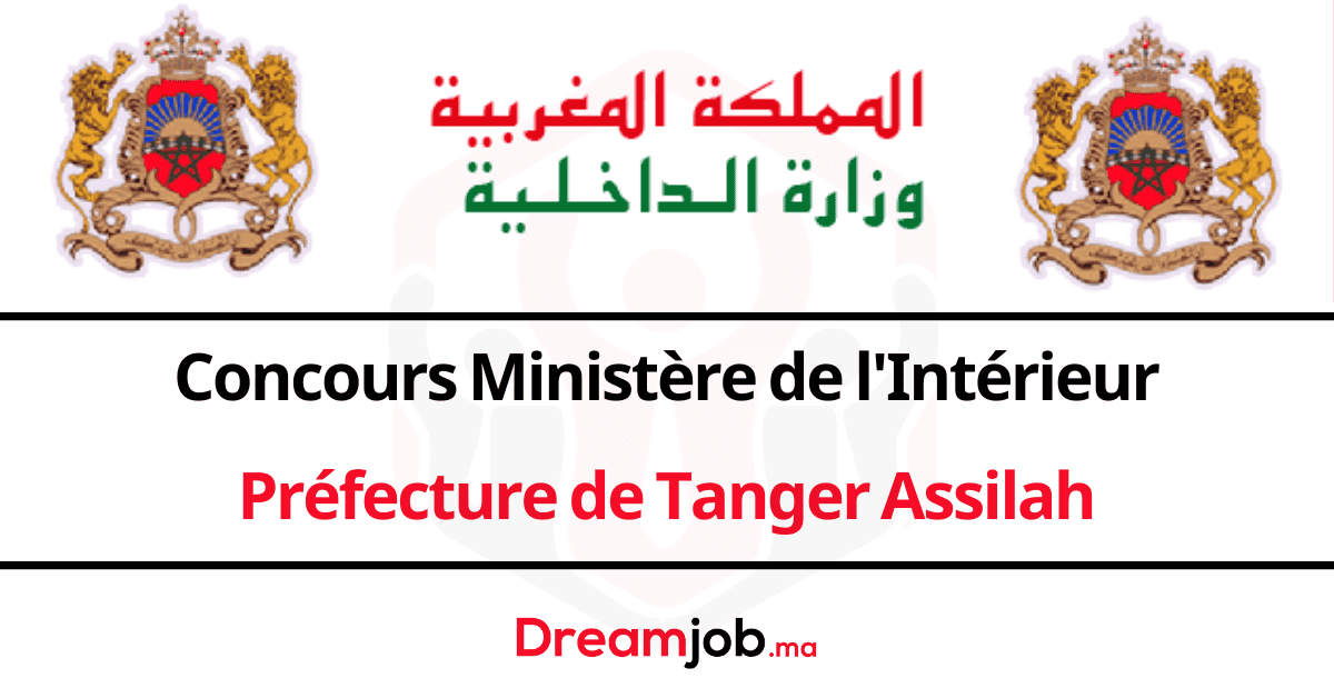 Concours Préfecture de Tanger Assilah 2025 (22 Postes)